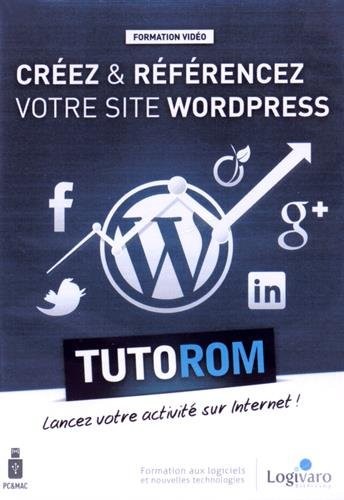 Tutorom Creez et Referencez Votre Site Wordpress  Lancez Votre Activité Sur Internet Support Usb