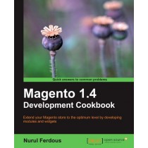 Magento 1.4 Development Cookbook