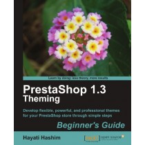 PrestaShop 1.3 Theming Beginner's Guide