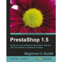 [(PrestaShop 1.5 Beginner's Guide * * )] [Author: Jolex Del Pilar] [May-2013]