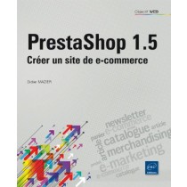 Prestashop 1.5 - Créer un site de e-commerce